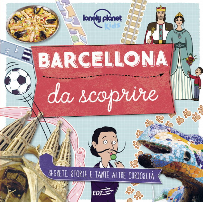 Barcellona. Da scoprire - Kids