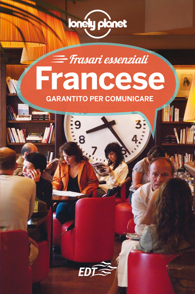 Frasari essenziali - Francese - Frasario