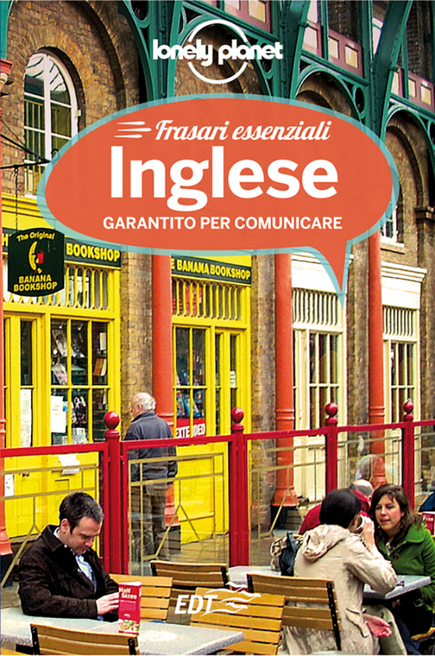 Frasario Frasari Essenziali Inglese Informazioni E Consigli Lonely Planet