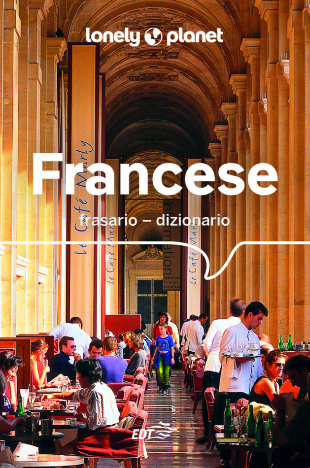Frasario - Dizionario Francese - Frasario