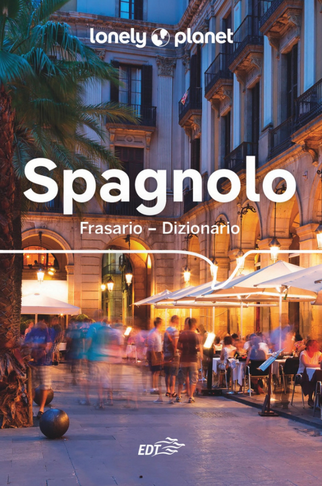 Frasario - Dizionario Spagnolo - Frasario