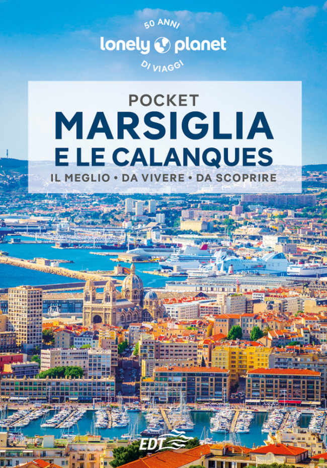 Marsiglia e le Calanques Pocket - Guida di viaggio