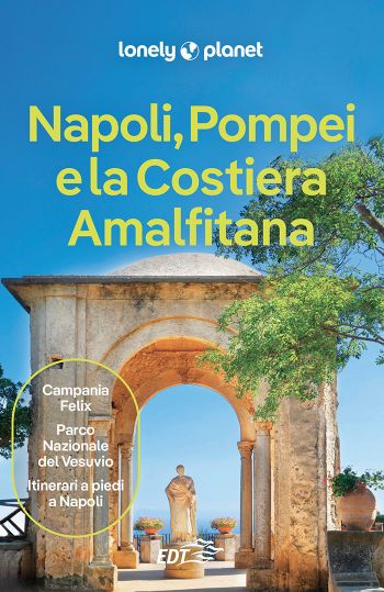 Napoli, Pompei e la Costiera Amalfitana