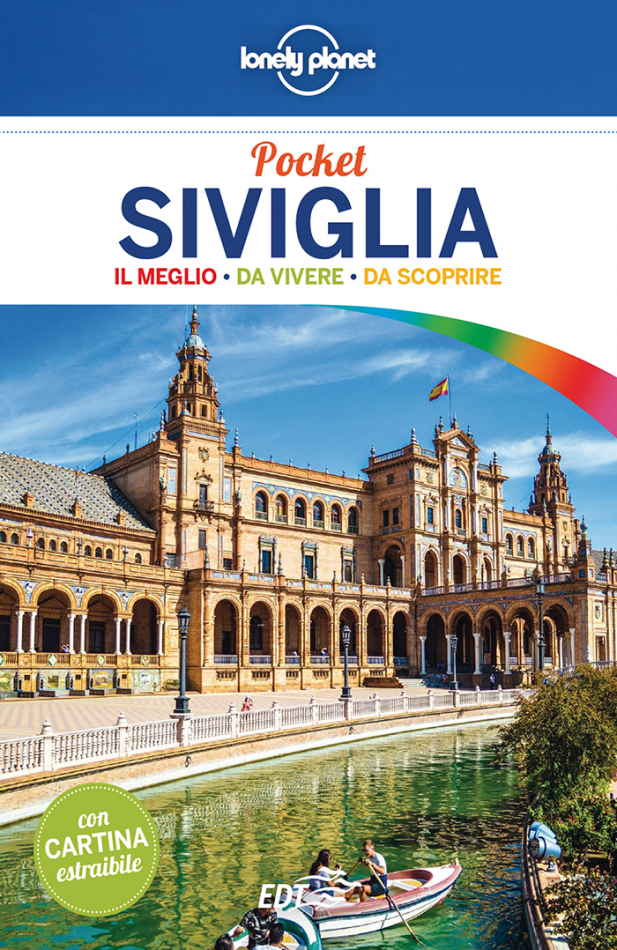 Guida Di Viaggio Siviglia Pocket Informazioni E Consigli Lonely Planet