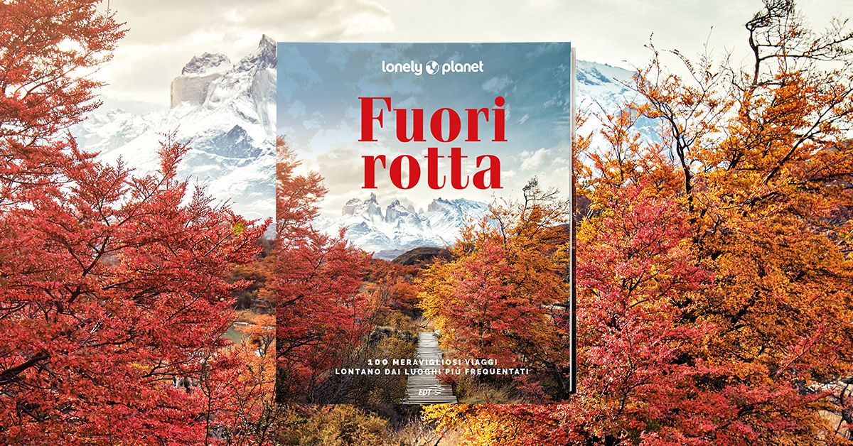 Fuori rotta - Lonely Planet